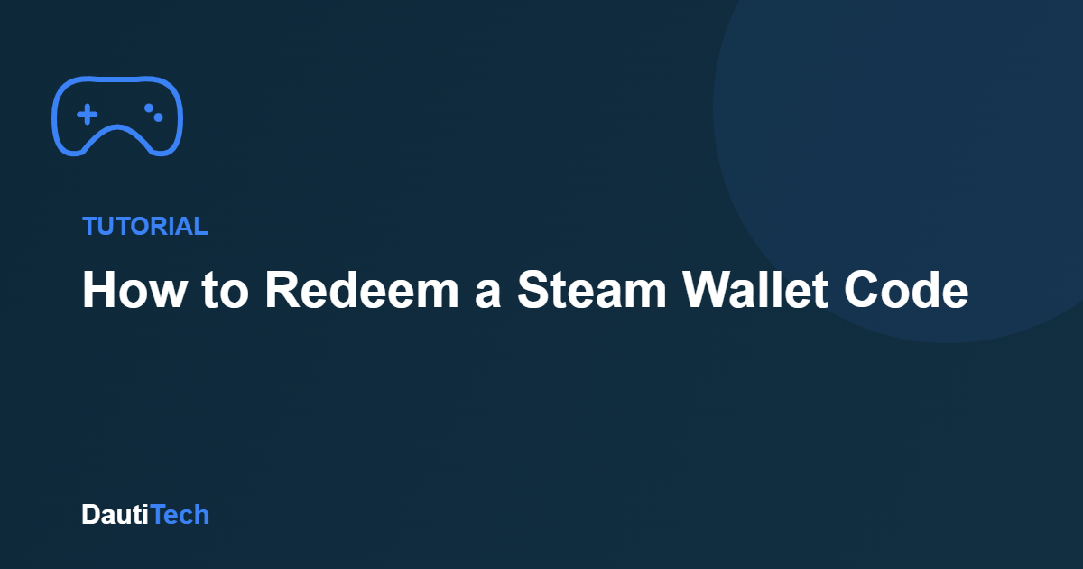 How to Redeem a Steam Wallet Code